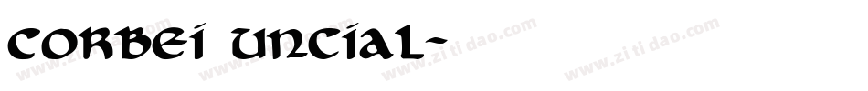 Corbei Uncial字体转换